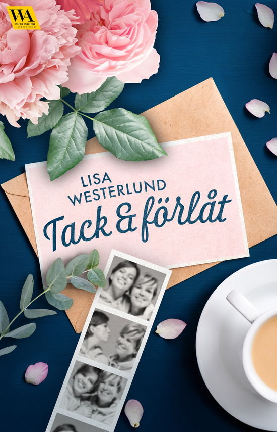 Cover for Lisa Westerlund · Tack och förlåt (Book) (2024)