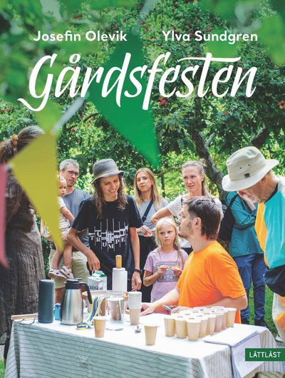 Cover for Josefin Olevik · Gårdsfesten (Hardcover Book) (2025)