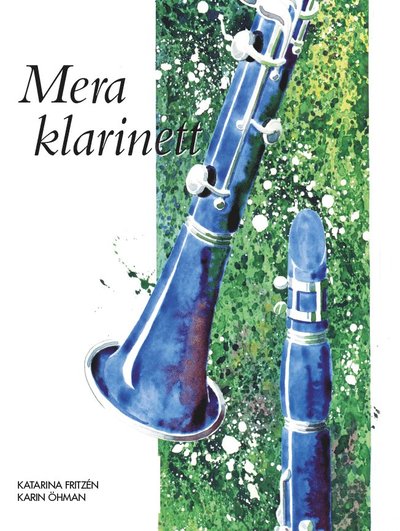 Cover for Katarina Fritzén Karin Öhman · Mera klarinett ljudfiler online (Paperback Bog) (2024)