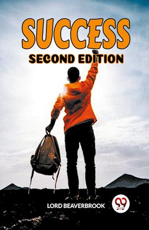 Cover for Lord Beaverbrook · SUCCESSSECOND EDITION (Edition2023) (Paperback Book) (2023)