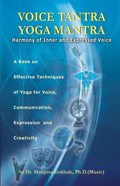 Cover for Manjaree Vikas Gokhale · Voice Tantra, Yoga Mantra (Paperback Book) (2011)