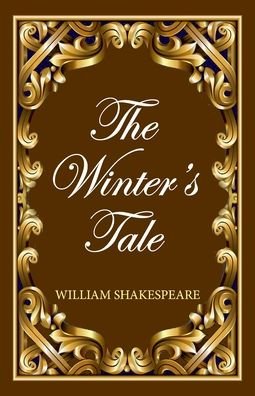 The Winter's Tale - William Shakespeare - Böcker - Hawk Press - 9789392322143 - 6 mars 1992