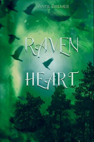 Cover for Antje Bremer · Raven Heart (Pocketbok) (2021)