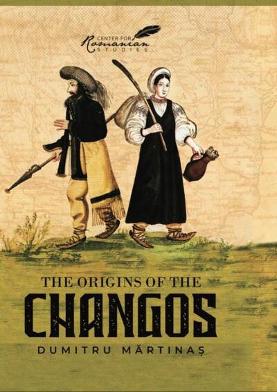 Cover for Dumitru Martinas · The Origins of the Changos (Hardcover Book) (1999)