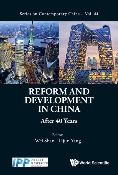 Cover for Wei Shan · Reform And Development In China: After 40 Years - Series on Contemporary China (Innbunden bok) (2019)
