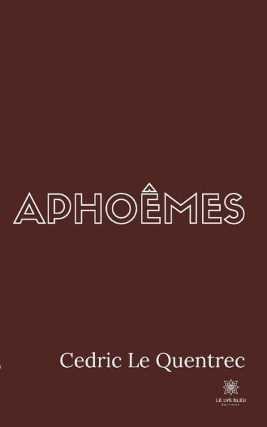 Cover for Cedric Le Quentrec · Aphoemes (Paperback Book) (2020)