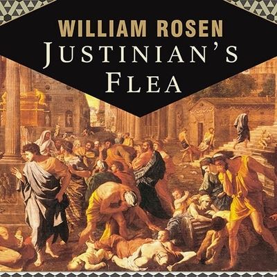 Cover for William Rosen · Justinian's Flea (CD) (2007)