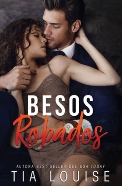 Cover for Tia Louise · Besos Robados (Pocketbok) (2021)