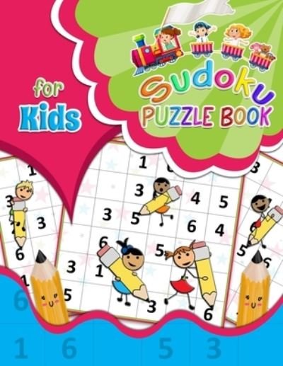 Cover for Dz Brand · Sudoku Puzzle Book for Kids: Children's Activity Book - Brain Games for Clever Kids to Exercise Your Mind - with Solutions - Large Print - One Sudoku Per Page. (Paperback Book) [Large type / large print edition] (2021)