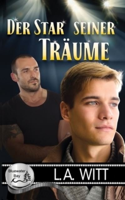 Cover for L a Witt · Der Star seiner Traume (Paperback Book) (2021)