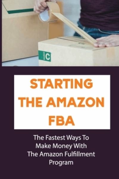 Cover for Jamison Hortein · Starting The Amazon FBA (Paperback Book) (2021)