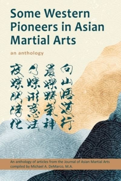 Cover for Allen Pittman · Some Western Pioneers in Asian Martial Arts (Paperback Book) (2020)