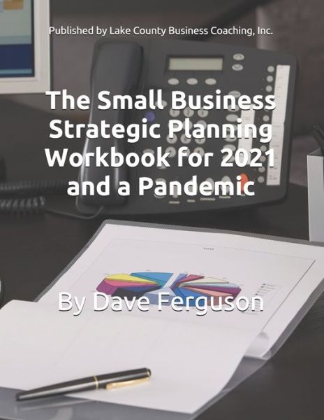 Cover for Dave Ferguson · The Small Business Strategic Planning Workbook (Paperback Book) (2020)