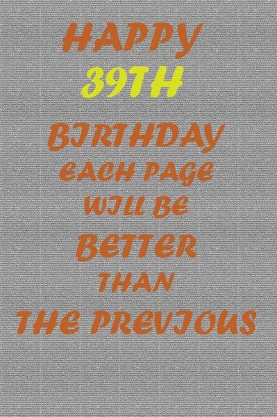 Cover for Awesome Printer · Happy 39th Birthday (Paperback Book) (2020)