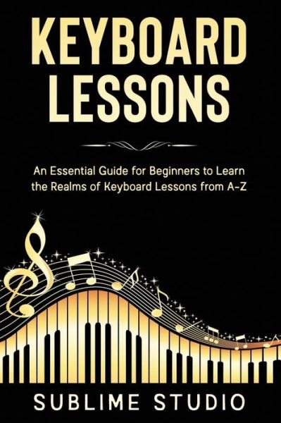 Cover for Sublime Studio · Keyboard Lessons (Taschenbuch) (2020)