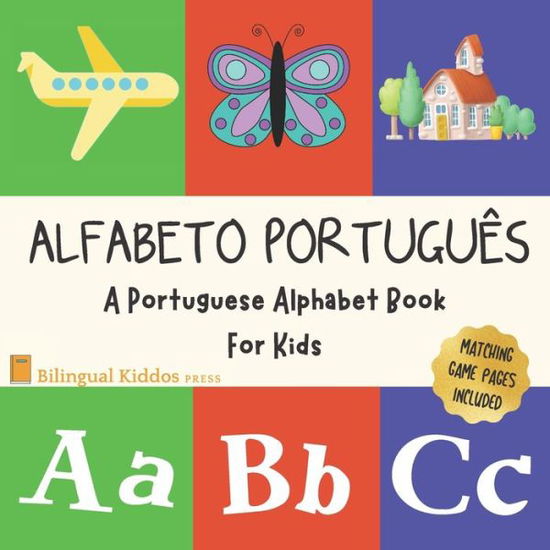 Cover for Bilingual Kiddos Press · Alfabeto Portugues (Paperback Book) (2020)