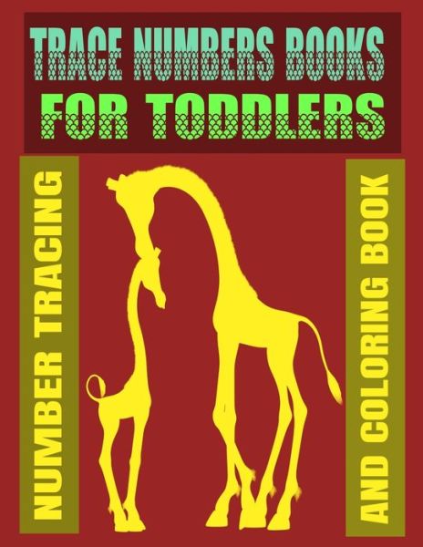 Cover for Gentill Llion · Trace Numbers Books for Toddlers (Pocketbok) (2020)