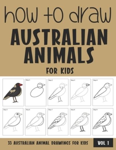 Cover for Sonia Rai · How to Draw Australian Animals for Kids (Paperback Book) (2021)