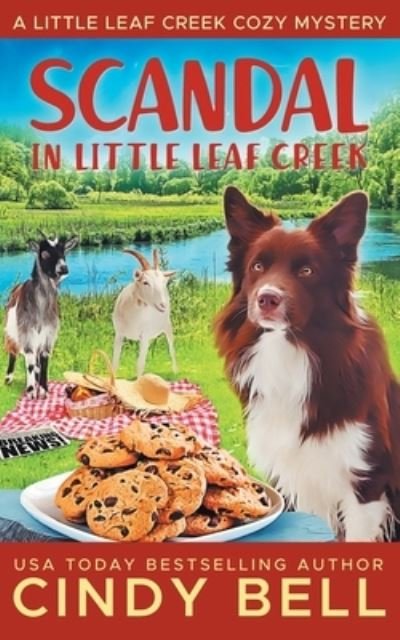 Cover for Cindy Bell · Scandal in Little Leaf Creek - A Little Leaf Creek Cozy Mystery (Paperback Book) (2022)
