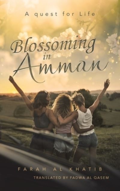 Cover for Farah Al Khatib · Blossoming in Amman (Book) (2023)