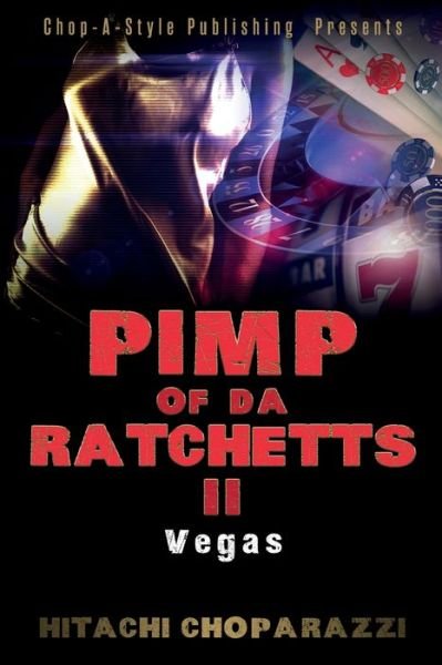 Cover for Hitachi Choparazzi · Pimp of Da Ratchetts II (Pocketbok) (2022)