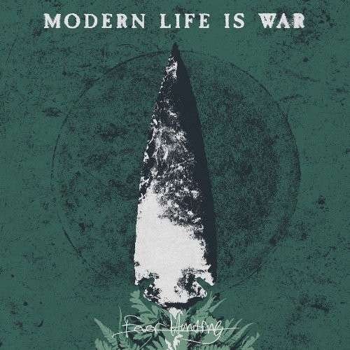 Cover for Modern Life is War · Fever Hunting (LP) (2013)