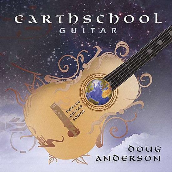 Cover for Doug Anderson · Earthschool Guitar Style (CD) (2008)