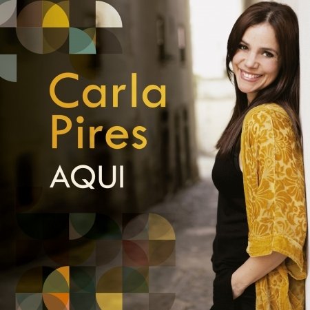 Cover for Carla Pires · Aqui (CD) [Digipack] (2016)