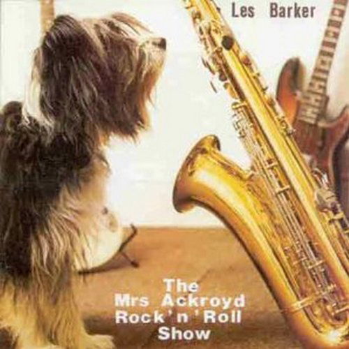 Les Barker-The Mrs Ackroyd Rocknroll Sh - Les Barker-The Mrs Ackroyd Rocknroll Sh - Music - MRS ACKROYD - 0706127000144 - March 2, 2004