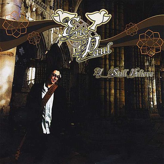 Cover for Eric Paul · I Still Believe (CD) (2008)