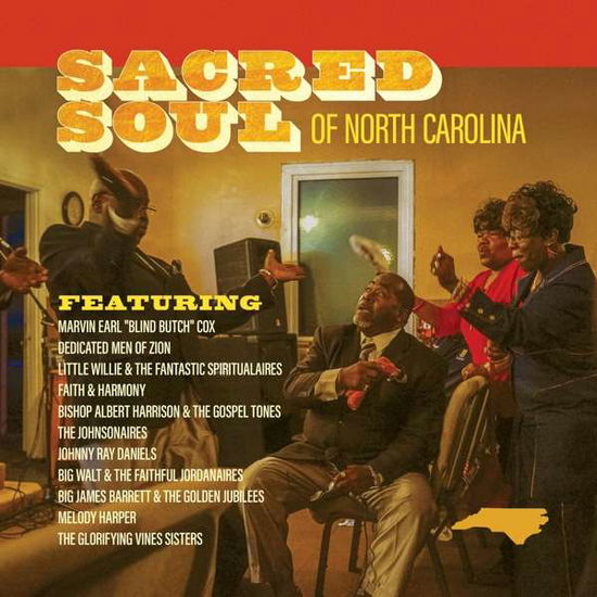 Cover for Sacred Soul of North Carolina / Various · Sacred Soul of North Carolina (LP) (2022)