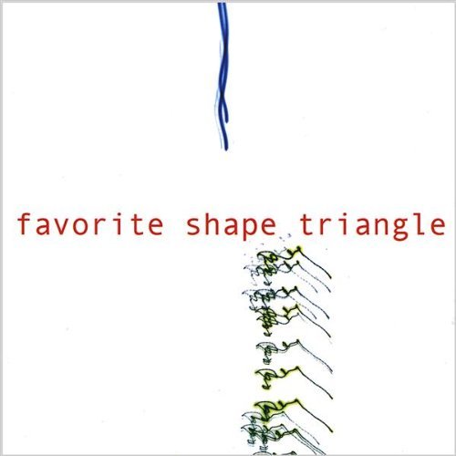 Cover for Favorite Shape Triangle (CD) (2009)