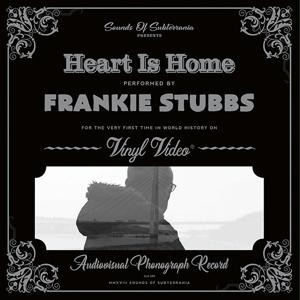 Cover for Frankie Stubbs · Heart Is Home (7&quot;) (2020)