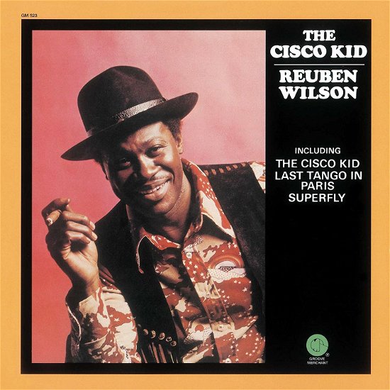 Cover for Reuben Wilson · Cisco Kid (CD) [Japan Import edition] (2019)