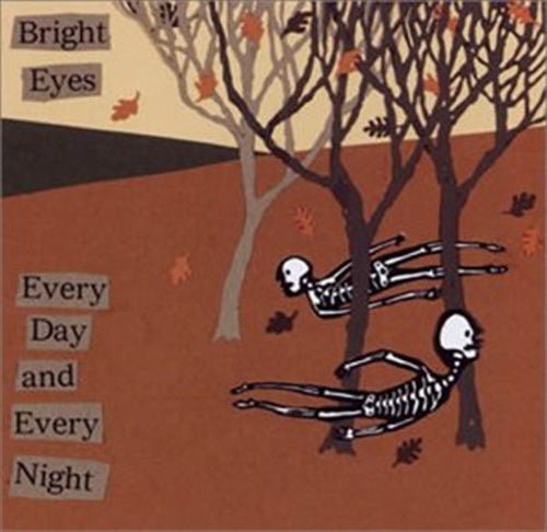 Cover for Bright Eyes · Everyday and Everynight (CD) [Japan Import edition] (2003)