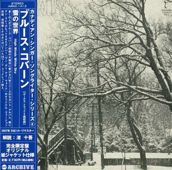 Cover for Bruce Cockburn · High Winds White Sky (Mini LP Sleeve) (CD) [Japan Import edition] (2008)