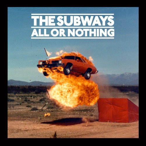 All or Nothing - Subways - Musik - WARNER BROTHERS - 4943674080144 - 25. juni 2008