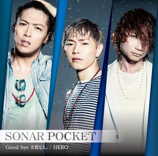 Good Bye Taisetsuna Hito. / Hero <limited> - Sonar Pocket - Music - TOKUMA JAPAN COMMUNICATIONS CO. - 4988008202144 - August 19, 2015