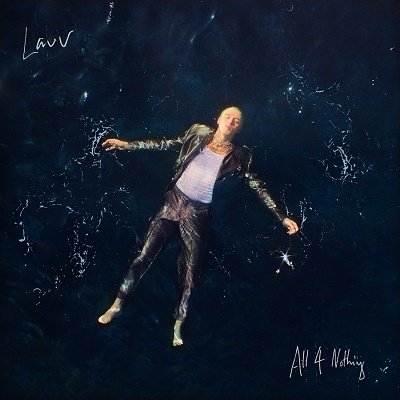 Cover for Lauv · All 4 Nothing (CD) [Japan Import edition] (2022)