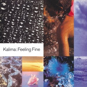 Cover for Kalima · Feeling Fine (CD) [Japan Import edition] (2021)