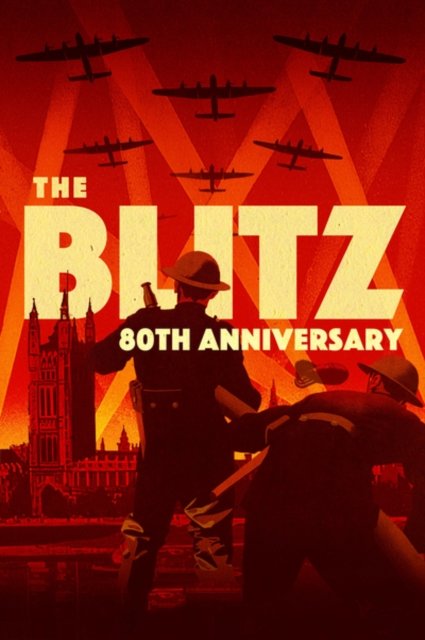 Cover for The Blitz  80th Anniversary · The Blitz (DVD) (2021)