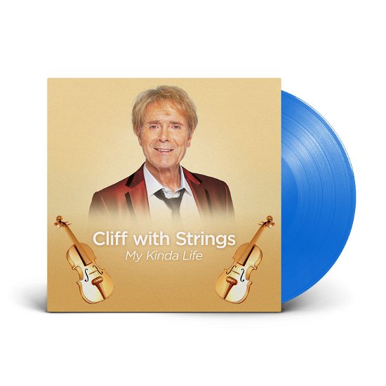 Cliff Richard · Cliff With Strings - My Kinda Life (LP) [Limited Blue Vinyl edition] (2023)