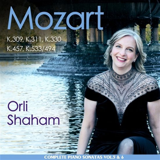 Cover for Orli Shaham · Mozart Piano Sonatas Vol. 5 &amp; 6 (KV 309, 311, 330, 457, 494, 533) (CD) (2024)