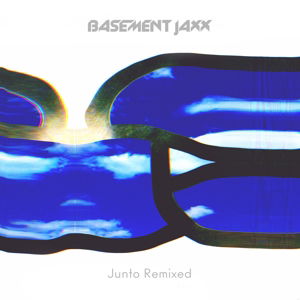 Junto Remixed - Basement Jaxx - Musik - ATLANTIC JAXX - 5414939929144 - 17. Juli 2018