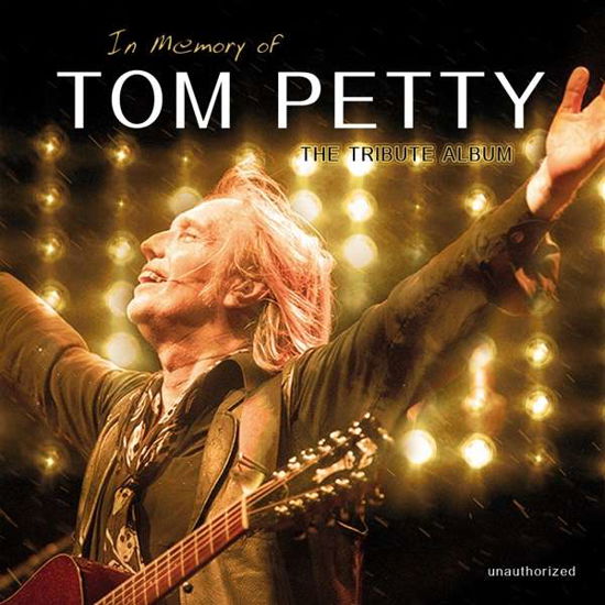 In Memory of – the Tribute Album - Tom Petty - Musik - LASER MEDIA - 5883817160144 - 23 februari 2018