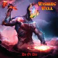 Cover for Wishing Well · Do Or Die (CD) (2020)