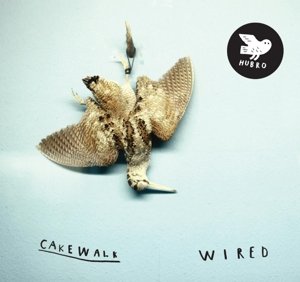 Cover for Cakewalk · Wired (LP) (2022)