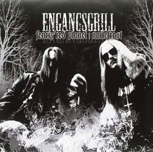 Engangsgrill - Fenriz Red Planet / Nattefrost - Musiikki - INDIE RECORDINGS - 7090014381144 - maanantai 25. toukokuuta 2009