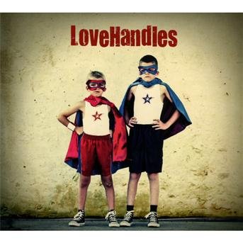 Cover for Lovehandles (CD) (2010)
