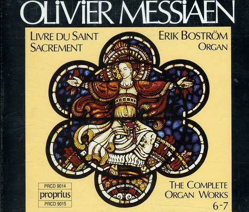 Cover for Messiaen / Bostrom · Complete Organ Works 6 &amp; 7 (CD) (1989)